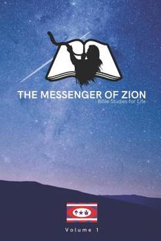 Paperback The Messenger of Zion Sunday School Vol. 1 Book