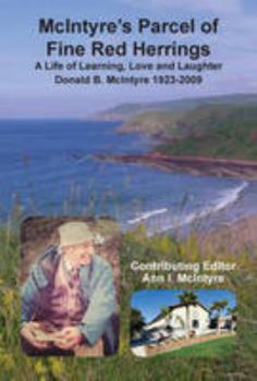 Paperback Mcintyre's Parcel of Fine Red Herrings: A Life of Learning, Love and Laughter Book