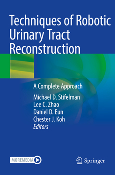 Paperback Techniques of Robotic Urinary Tract Reconstruction: A Complete Approach Book