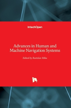 Hardcover Advances in Human and Machine Navigation Systems Book