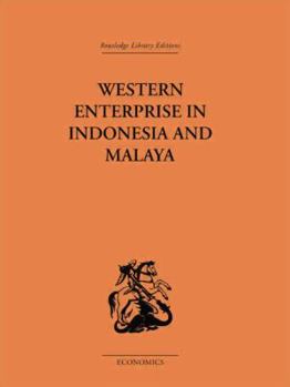 Paperback Western Enterprise in Indonesia and Malaysia Book
