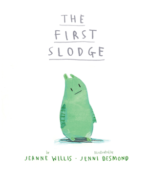 Hardcover The First Slodge Book