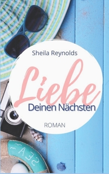 Paperback Liebe deinen Nächsten [German] Book