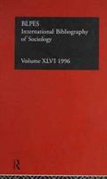 Hardcover Ibss: Sociology: 1996 Vol 46 Book