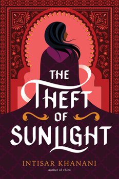 The Theft of Sunlight - Book #2 of the Dauntless Path