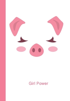GirlPower: An Empowering Girl's Journal/Diary