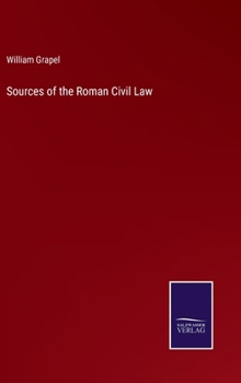 Hardcover Sources of the Roman Civil Law Book