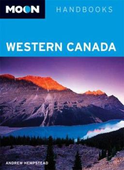 Paperback Moon Western Canada (Moon Handbooks) Book