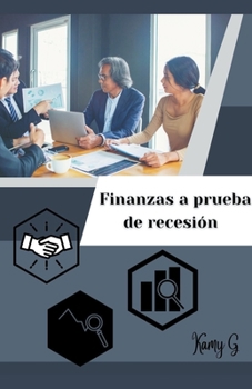 Paperback Finanzas a prueba de recesión [Spanish] Book