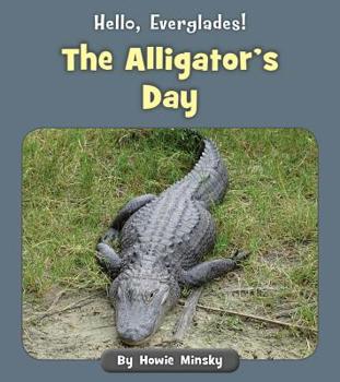 Paperback The Alligator's Day Book