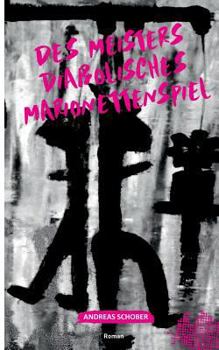 Paperback Des Meisters diabolisches Marionettenspiel [German] Book
