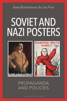 Paperback Soviet and Nazi Posters: Propaganda and Policies Book