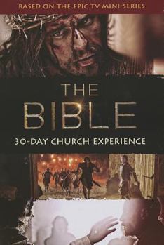 Hardcover The Bible 30-Day Church Experience [With Poster and Party Kit and DVD and Novel, Daily Guidebook, Planning Guide, Host Guide and DVD R Book