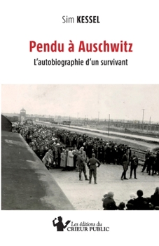 Paperback Pendu à Auschwitz [French] Book