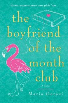 Paperback The Boyfriend of the Month Club Book