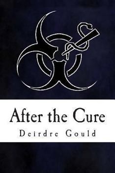 Paperback After the Cure Book