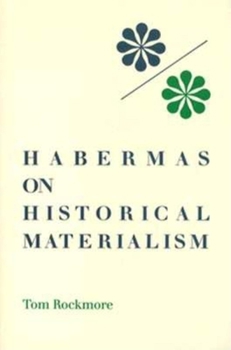 Paperback Habermas on Historical Materialism Book