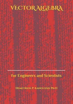 Paperback Vector Algebra: for Engineers and Scientists Book