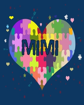 Paperback Mimi: Autism Awareness Gift 2020 Monthly Planner 8" x 10" 110 pages Book