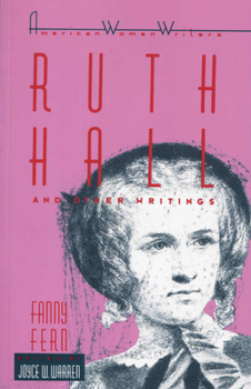 Paperback Ruth Hall and Other Writings by Fanny Fern Book