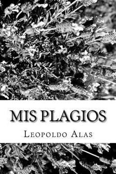 Paperback Mis plagios [Spanish] Book