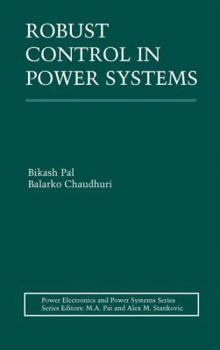 Paperback Robust Control in Power Systems Book