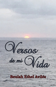 Paperback Versos de mi vida [Spanish] Book
