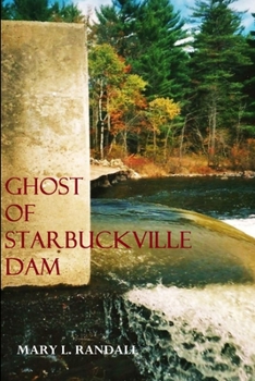 Paperback Ghost of Starbuckville Dam Book