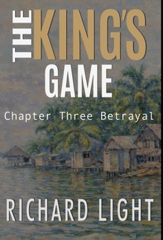 Hardcover The King's Game Chapter Three Betrayal Book