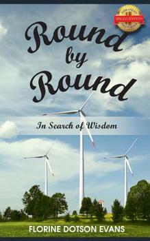 Paperback Round by Round: In Search of Wisdom Book