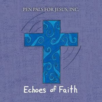 Paperback Echoes of Faith Book
