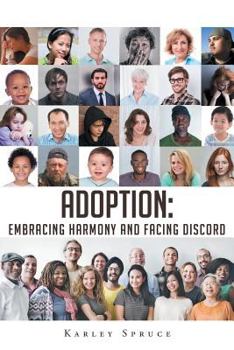 Paperback Adoption: Embracing Harmony and Facing Discord Book