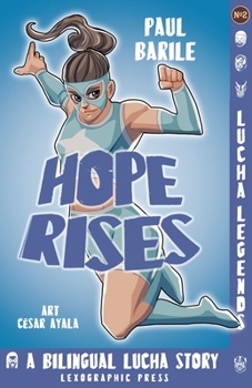 Paperback Hope Rises: The Making of a Luchadora Book