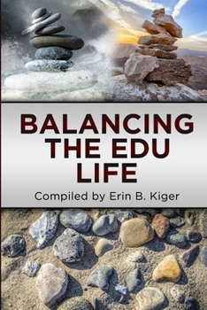 Paperback Balancing the EDU Life Book