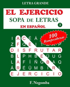 Paperback El Ejercicio Sopa de Letras En Español 3 [Spanish] Book
