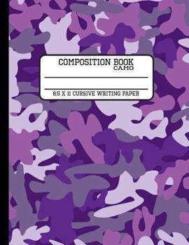 Camo Composition Book Cursive Writing Paper: Trendy Purple Camouflage Back to School Quad Writing Camo Notebook for Students and Teachers in 8.5 x 11 Inches