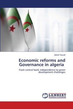 Paperback Economic reforms and Governance in algeria Book