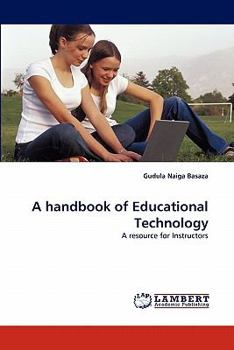 Paperback A Handbook of Educational Technology Book