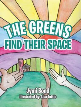 Hardcover The Greens Find Their Space Book