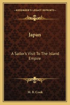 Japan: A Sailor's Visit To The Island Empire