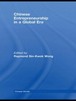 Paperback Chinese Entrepreneurship in a Global Era Book