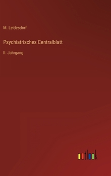 Hardcover Psychiatrisches Centralblatt: II. Jahrgang [German] Book