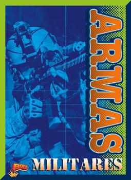 Library Binding Armas Militares [Spanish] Book
