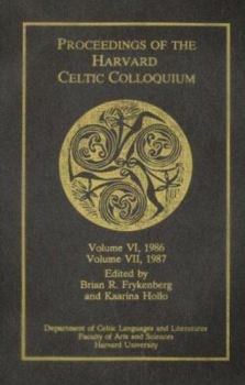 Paperback Proceedings of the Harvard Celtic Colloquium, 6/7: 1986 and 1987 Book