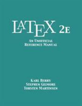 Paperback LaTeX 2e: An Unofficial Reference Manual Book