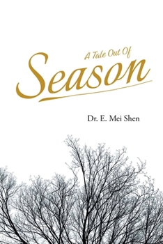 Paperback A Tale Out of Season Book