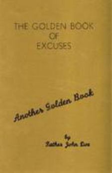 Pamphlet The Golden Book of Excuses (Another Golden Book) Book