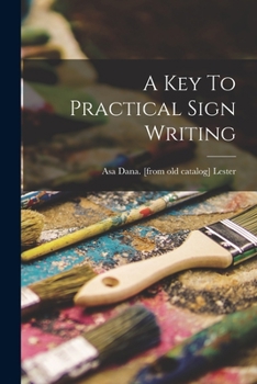 Paperback A Key To Practical Sign Writing Book