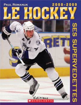 Paperback Hockey, Ses Supervedettes 2008/2009 [French] Book