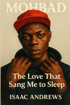 MOHBAD: The Love That Sang Me to Sleep